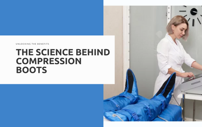 The Science Behind Compression Boots: Unlocking the Benefits