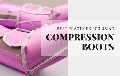 Best Practices for Using Compression Boots