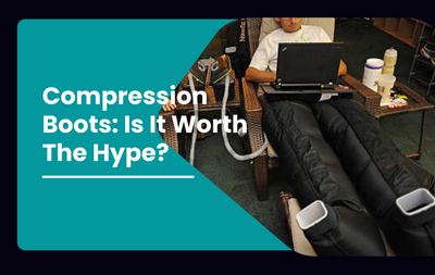 Compression Boots: Is It Worth The Hype?